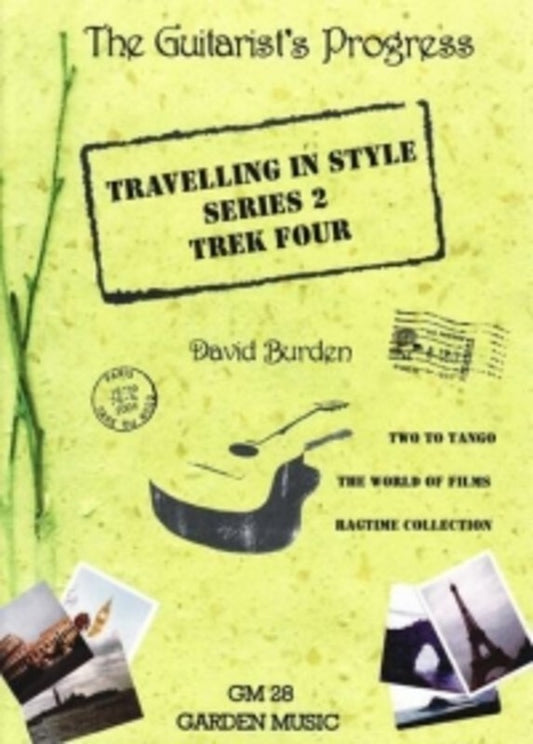 Travelling In Style Series 2 Trek Four Guitar Book