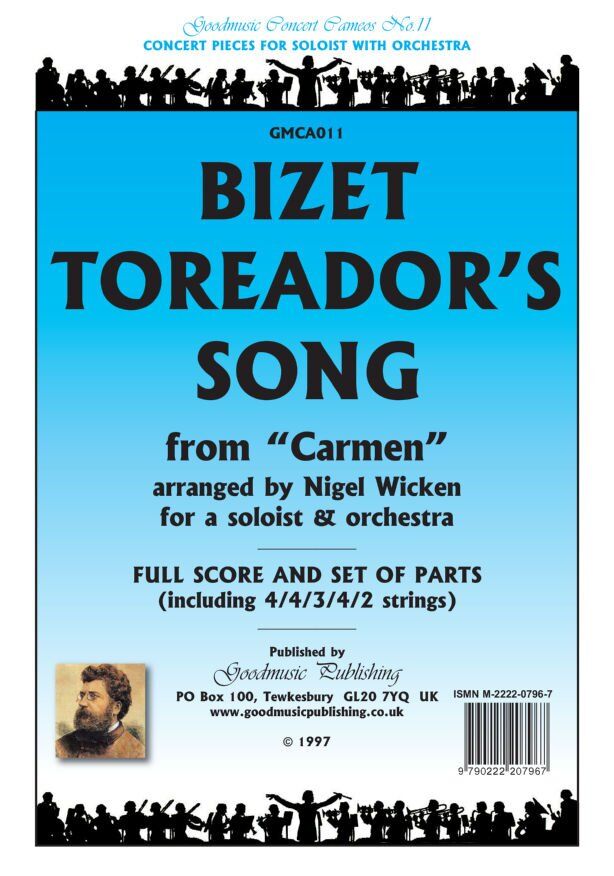 Toreadors Song for Soloist and Orchestra SC/Pts by Bizet, Arranged by Nigel Wicken