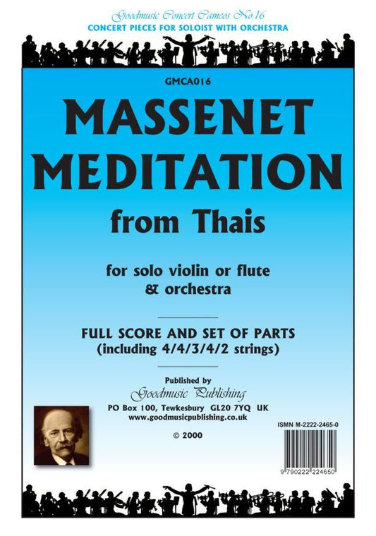 Meditation from Thais for Solo Violin or Flute/Orchestra by Jules Massenet