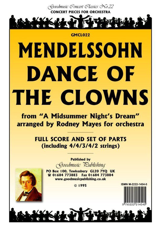 Dance of the Clowns for Orchestra - Mendelssohn Arr. Rodney Mayes