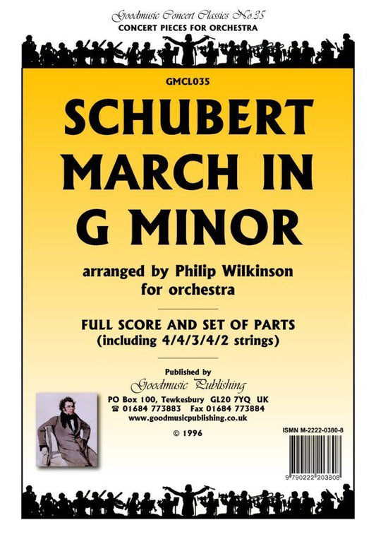 Schubert - March in G Minor for Orchestra SC/PTS by Philip Wilkinson