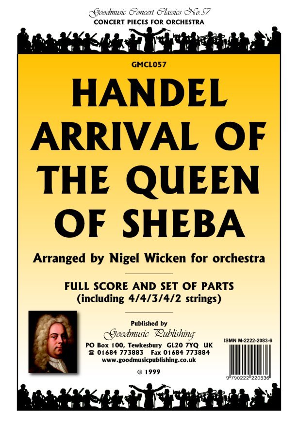 Arrival of the Queen of Sheba for Orchestra by Handel, arranged by Wicken, includes optional flutes, clarinets, saxophones, and strings