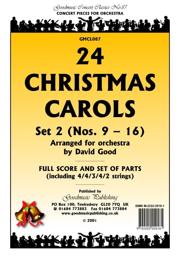 24 Christmas Carols Set 2 (Nos. 9-16) for Orchestra SC/PTS by David Good