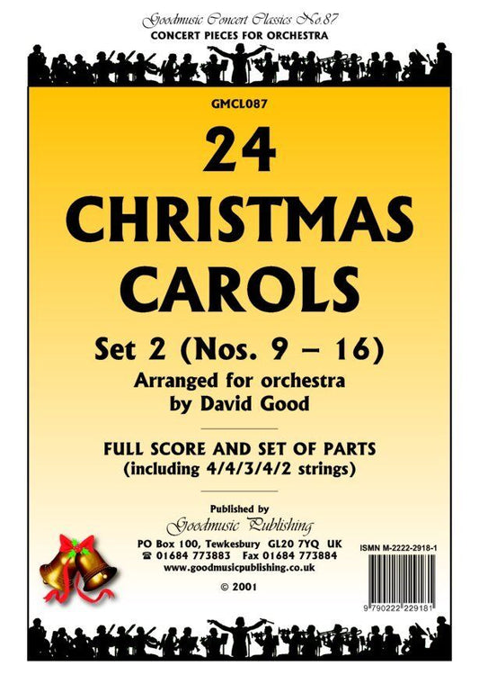 24 Christmas Carols Set 2 (Nos. 9-16) for Orchestra SC/PTS by David Good