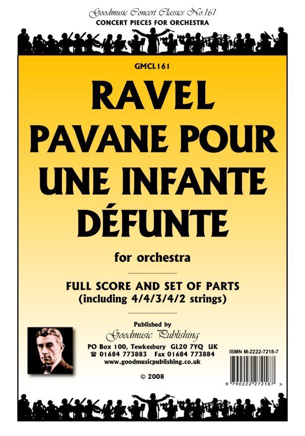 Pavane Pour Une Infante Defant for Orchestra SC/PTS by Maurice Ravel