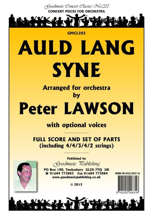 Auld Lang Syne for Orchestra with Optional Voices - Arranged by Peter Lawson