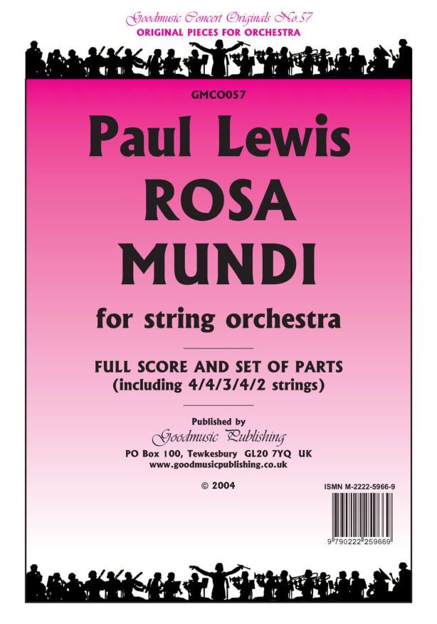 Rosa Mundi for String Orchestra - Paul Lewis - Goodmusic - 1 Page
