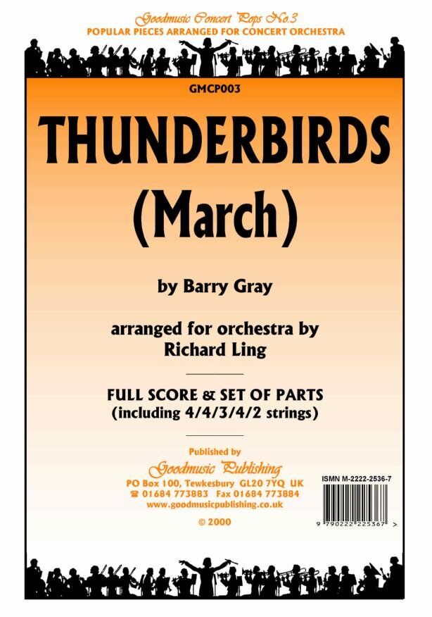 Thunderbirds March for Orchestra SC/PTS