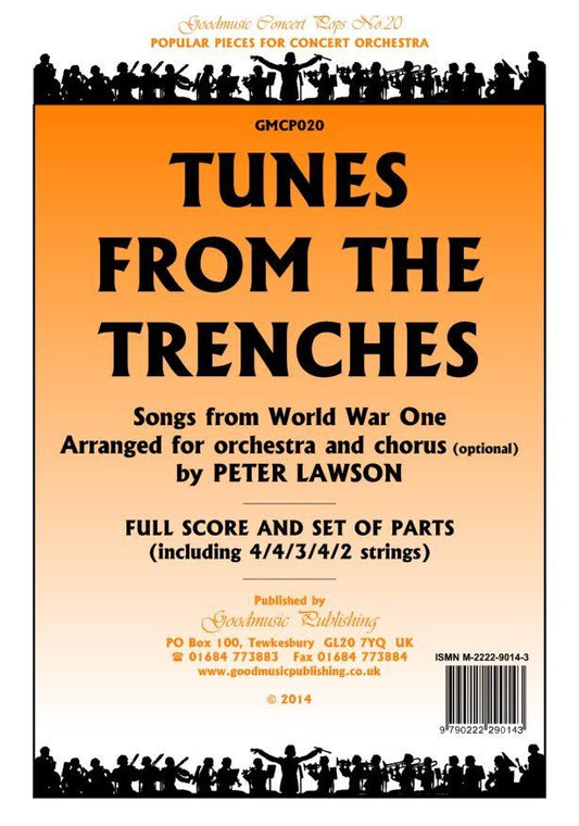 Tunes from the Trenches for Orchestra and Choir - Arranged by Peter Lawson