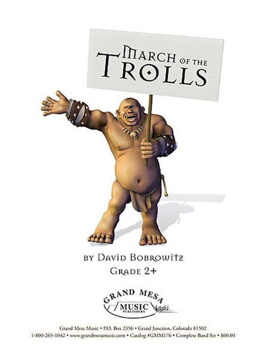 March of the Trolls by David Bobrowitz - Grand Mesa Music