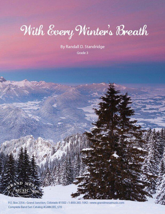 With Every Winter's Breath by Randall Standridge - CB3 SC/PTS