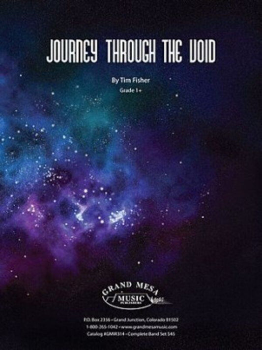 Journey Through the Void by Tim Fisher - Grand Mesa Music