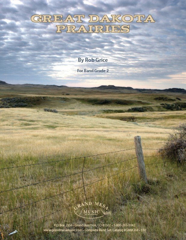 Great Dakota Prairies — Concert Band Grade 2, Score & Parts (Grand Mesa Music)