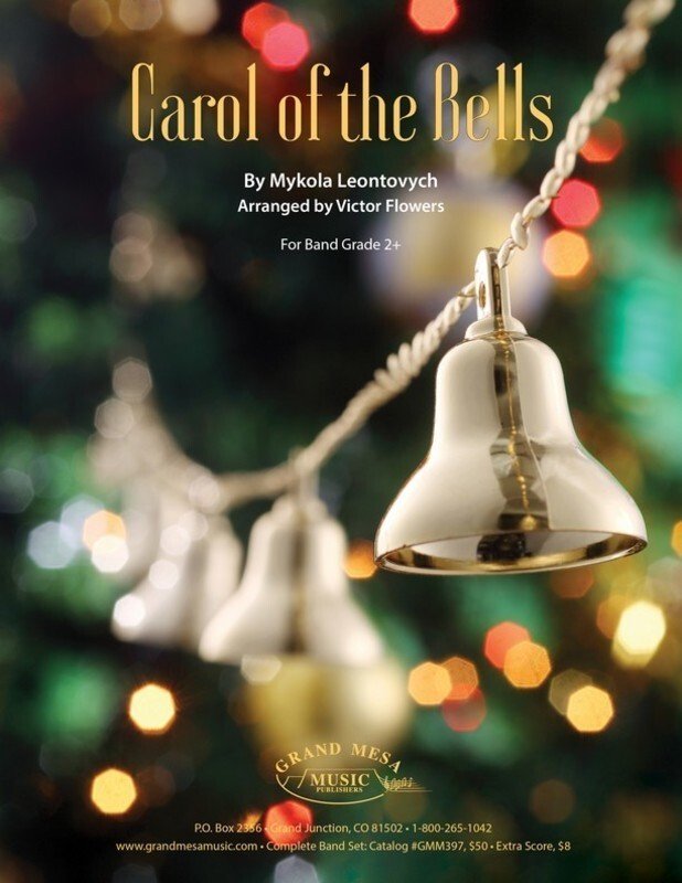 Leontovych: Carol of the Bells — Concert Band Grade 2.5, Score & Parts, arr. Flowers (Grand Mesa Music)