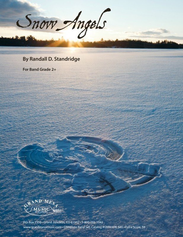 Randall D. Standridge: Snow Angels — Concert Band Grade 2.5, Score & Parts (Grand Mesa Music)