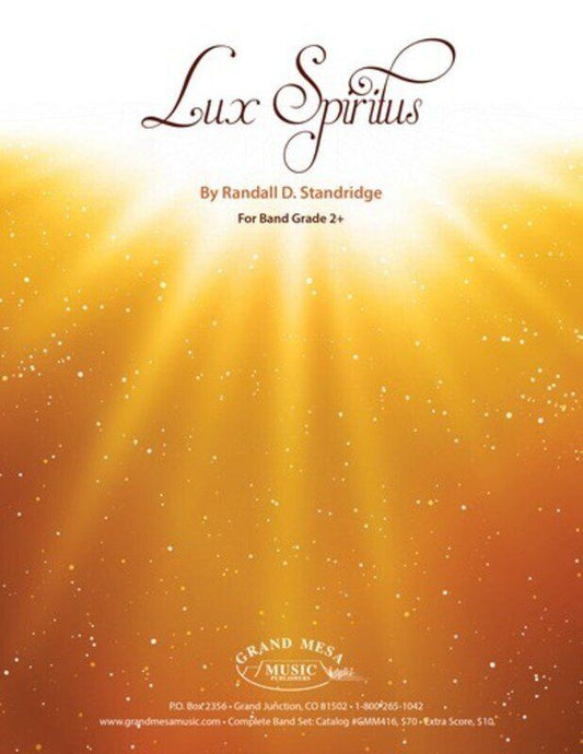 Lux Spiritus CB2.5 SC/PTS by Randall D. Standridge - Grand Mesa Music