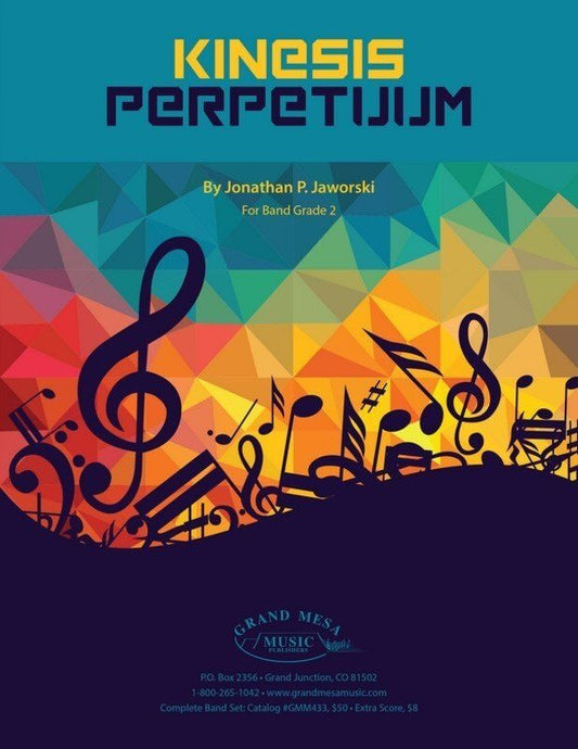 Kinesis Perpetuum for Young Band - Concert Opener by Jonathan P. Jaworski