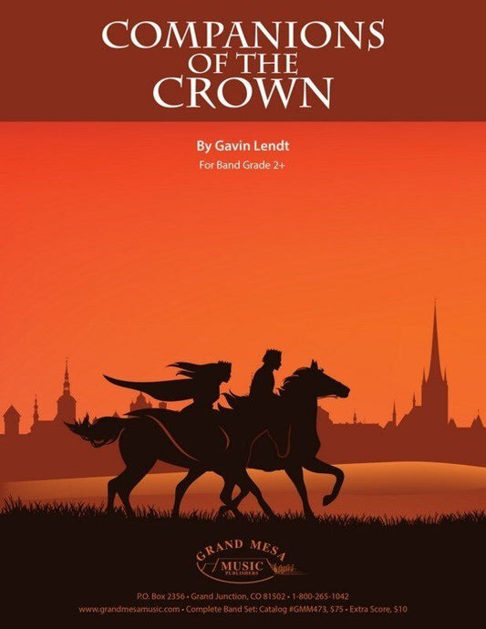 Companions of the Crown CB2.5 SC/PTS by Gavin Lendt, Grand Mesa Music