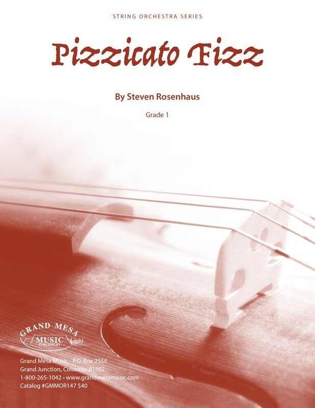 Pizzicato Fizz for String Orchestra Grade 1 — Score & Parts (Grand Mesa Strings)