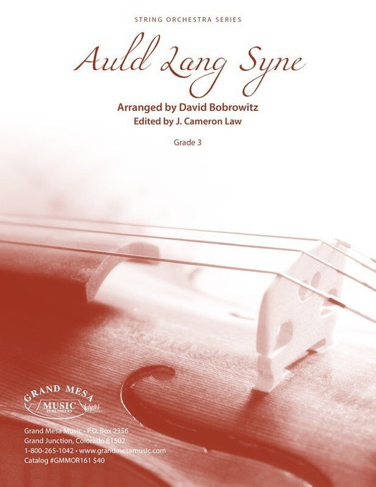 Auld Lang Syne for String Orchestra Grade 3 — Score & Parts (Grand Mesa Strings)