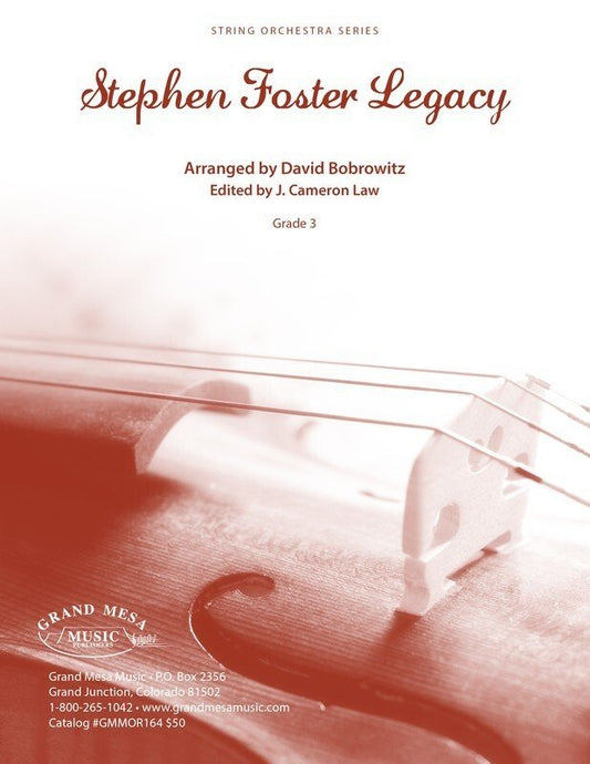 Stephen Foster Legacy for String Orchestra Grade 3 — Score & Parts (Grand Mesa Strings)