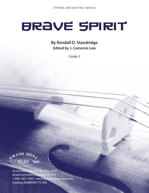 Standridge: Brave Spirit — String Orchestra Grade 3, Score & Parts (Grand Mesa Strings)