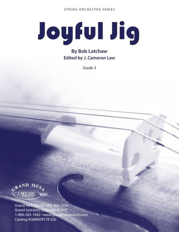 Latchaw: Joyful Jig — String Orchestra Grade 3, Score & Parts (Grand Mesa Strings)