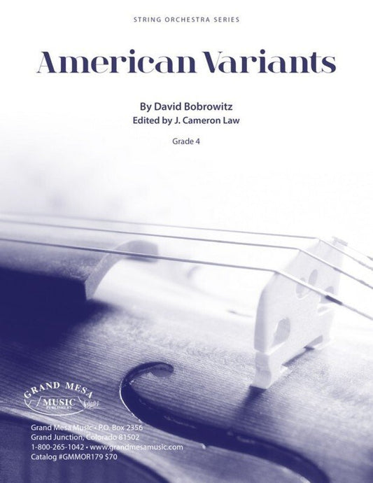 Bobrowitz: American Variants — String Orchestra Grade 4, Score & Parts (Grand Mesa Strings)