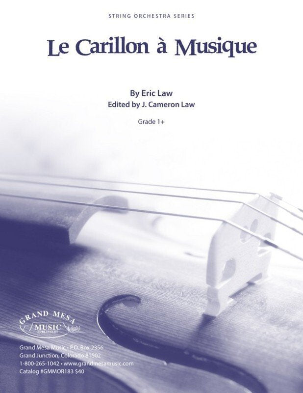 Law: Le Carillon a Musique — String Orchestra Grade 1.5, Score & Parts (Grand Mesa Strings)