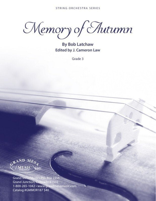 Latchaw: Memory of Autumn — String Orchestra Grade 3, Score & Parts (Grand Mesa Strings)