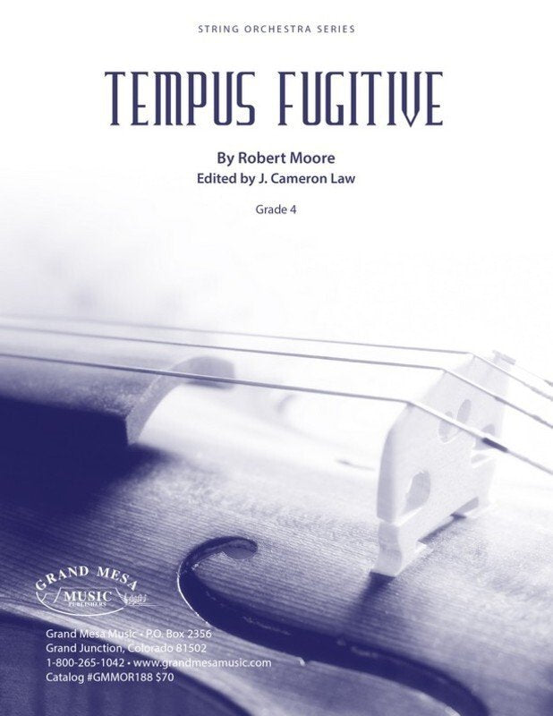 Robert Moore: Tempus Fugitive for String Orchestra SO4 — Score & Parts (Grand Mesa Strings)