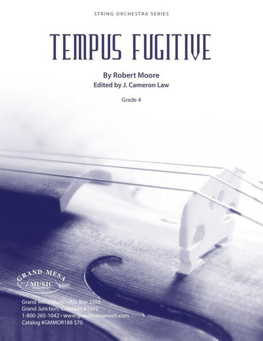Robert Moore: Tempus Fugitive for String Orchestra SO4 — Score & Parts (Grand Mesa Strings)