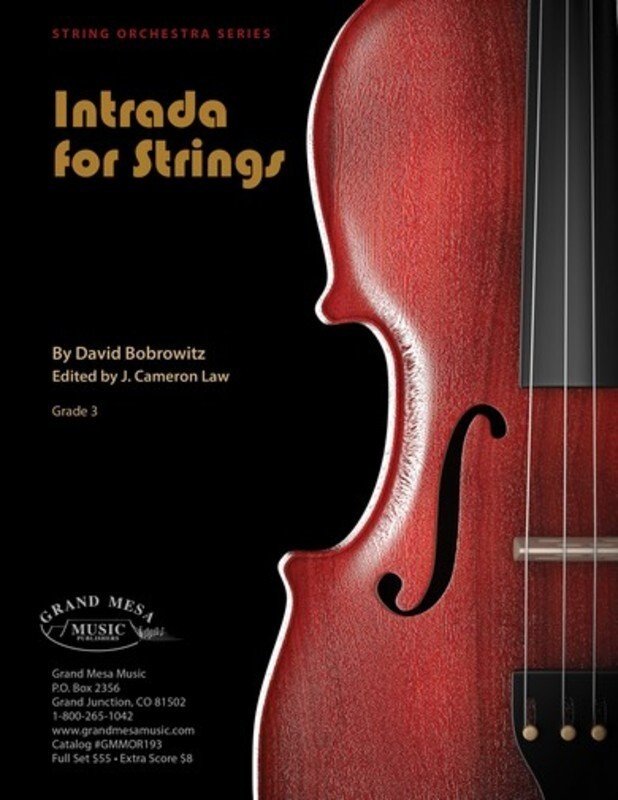 David Bobrowitz: Intrada for Strings — String Orchestra SO3, Score & Parts (Grand Mesa Strings)