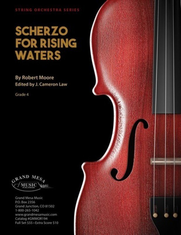 Robert Moore: Scherzo for Rising Waters — String Orchestra SO4, Score & Parts (Grand Mesa Strings)