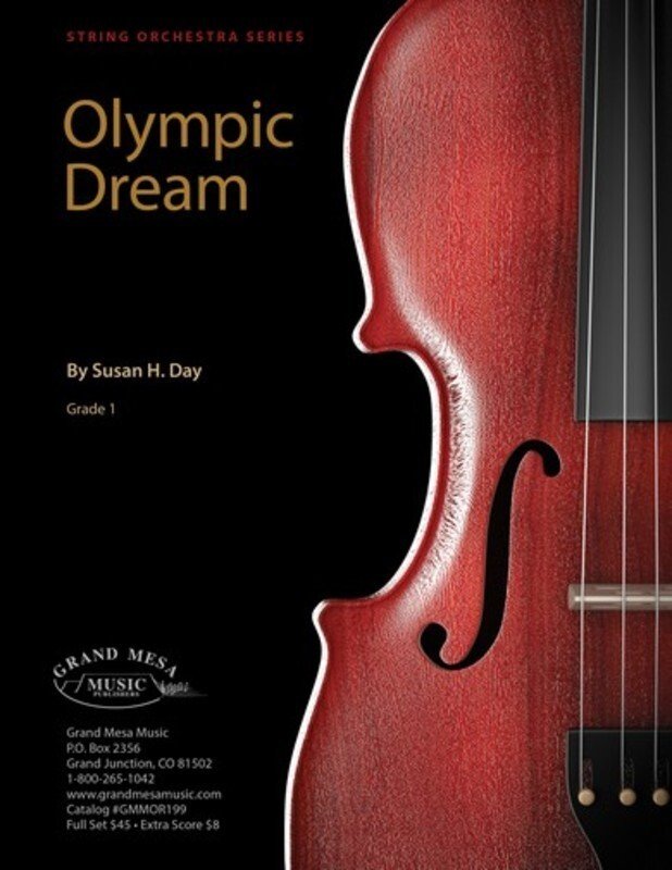 Susan Day: Olympic Dream — String Orchestra SO1, Score & Parts (Grand Mesa Strings)