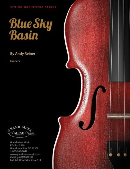 Andy Reiner: Blue Sky Basin — String Orchestra SO5, Score & Parts (Grand Mesa Strings)