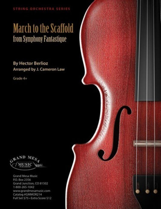 Berlioz: March to the Scaffold — String Orchestra SO4.5, Score & Parts (Grand Mesa Strings)