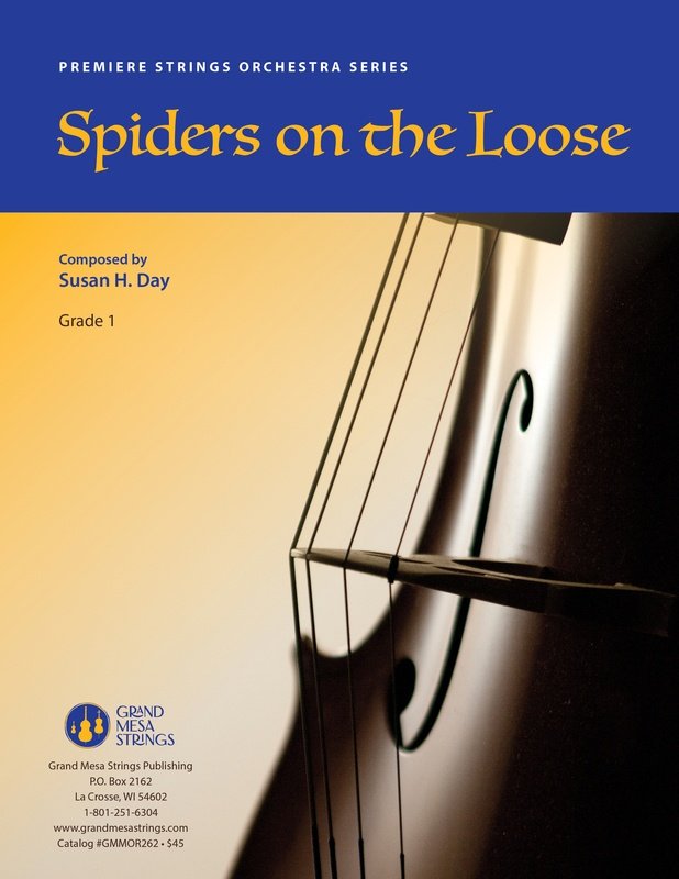 Spiders On The Loose For String Orchestra So1 Sc/Pts (Grand Mesa Strings)