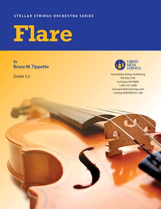 Flare for String Orchestra SO2.5 SC/PTS by Bruce W. Tippette, Grand Mesa Strings