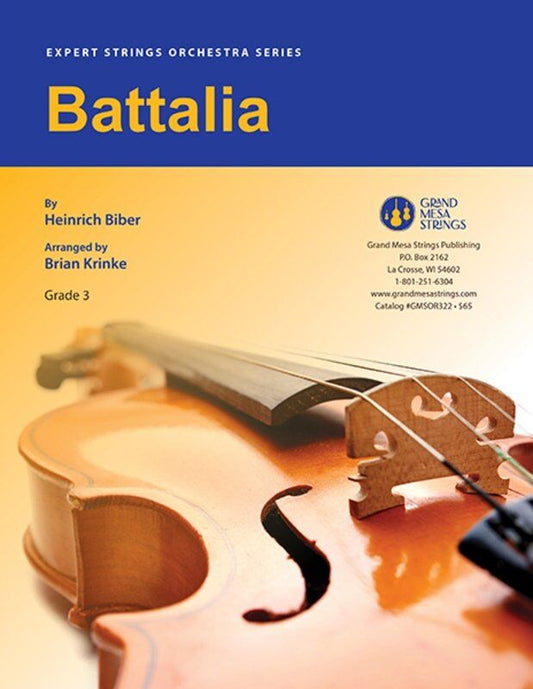 Battalia for String Orchestra by Heinrich Biber, Arranged by Brian Krinke, Publisher: Grand Mesa Strings