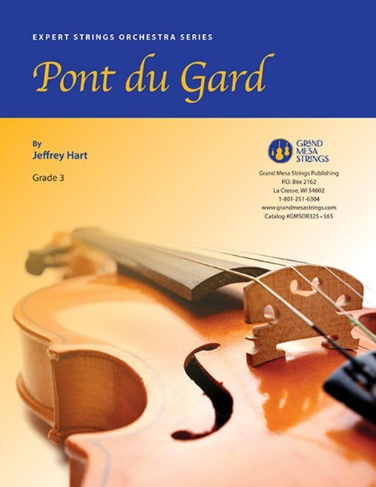 Pont du Gard for String Orchestra by Jeffrey Hart