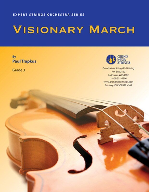 Visionary March for String Orchestra by Paul Trapkus