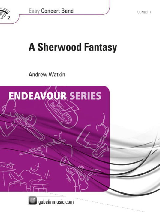 A Sherwood Fantasy Concert Band 2 Score/Parts