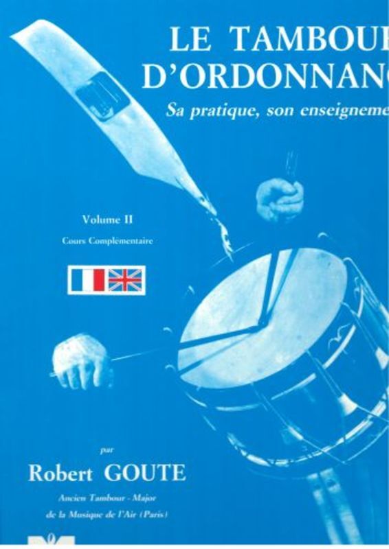 Goute - Le Tambour D'Ordonnance Vol 2 Drums