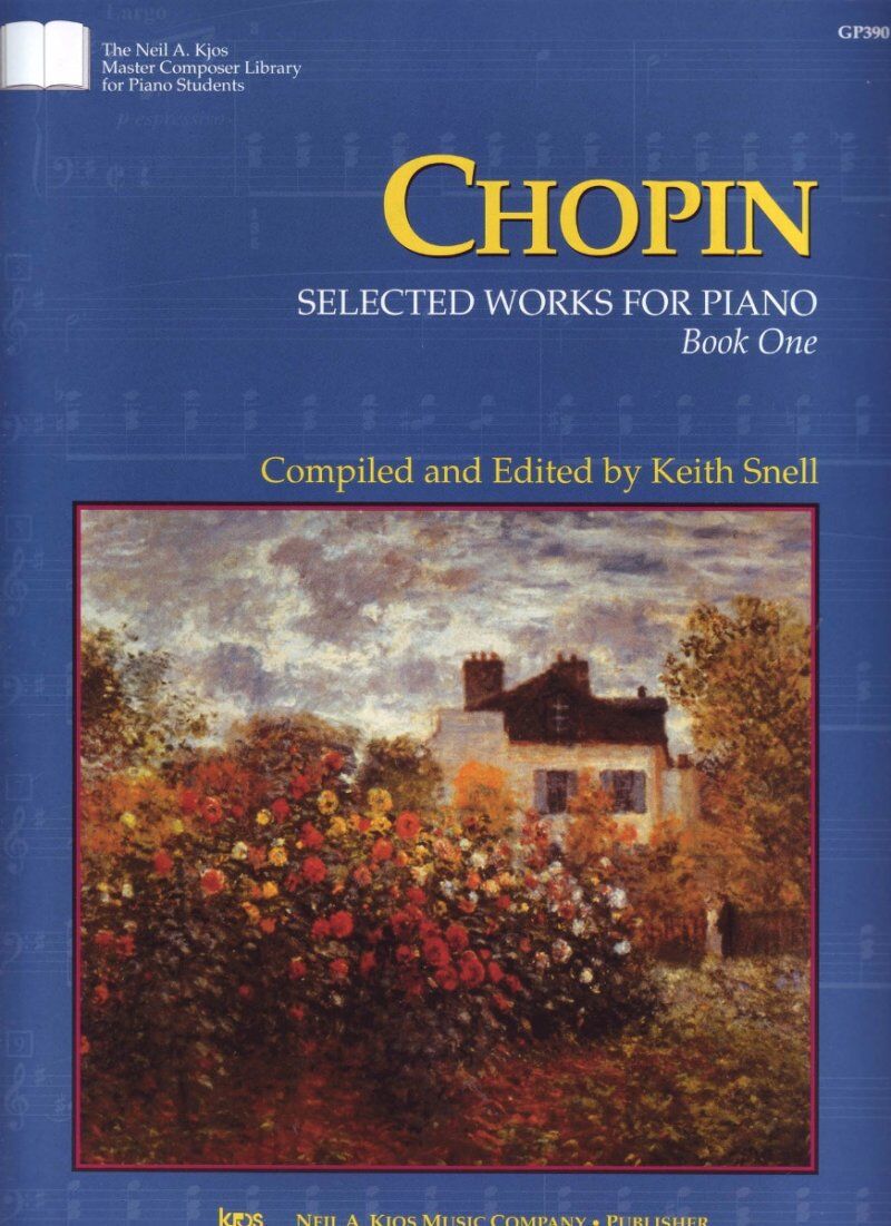 Chopin Selected Works for Piano Book 1 Ed Snell 32 Pages