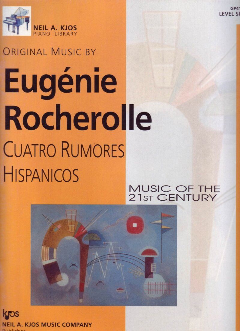 Cuatros Rumores Hispanicos for Piano - 24 Pages by Neil A. Kjos Music Company