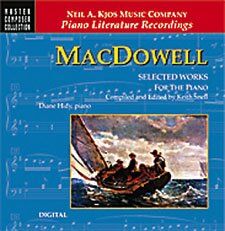MacDowell: Selected Works for Piano CD