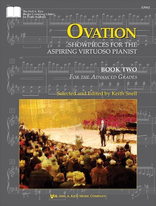 Ovation Book 2 for Piano - Advanced Works by Mendelssohn, Chopin, Grieg, MacDowell, Dohnanyi, Rachmaninoff, Bartók, 88 Pages