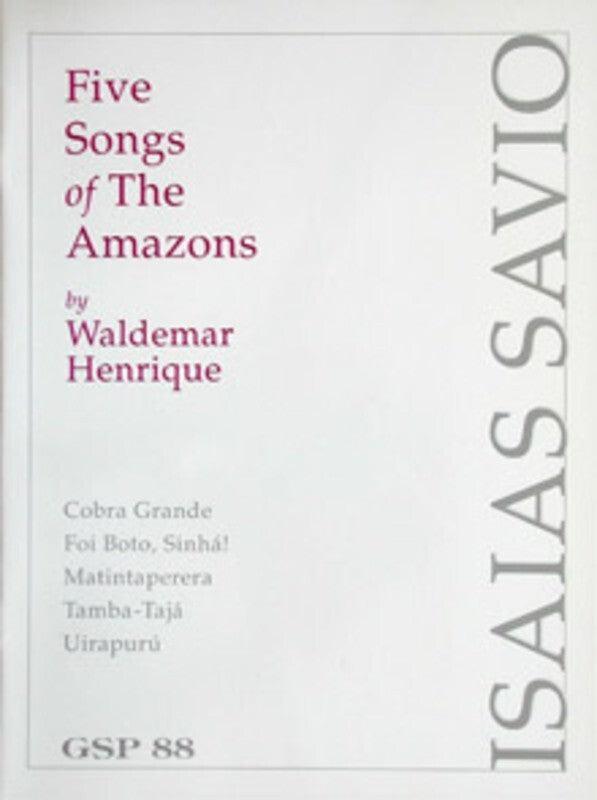 Five Songs Of The Amazons Arr Savio Guitar Solo (Softcover Book)