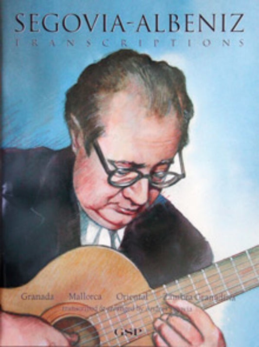Segovia Albeniz Transcriptions Guitar Solo Book